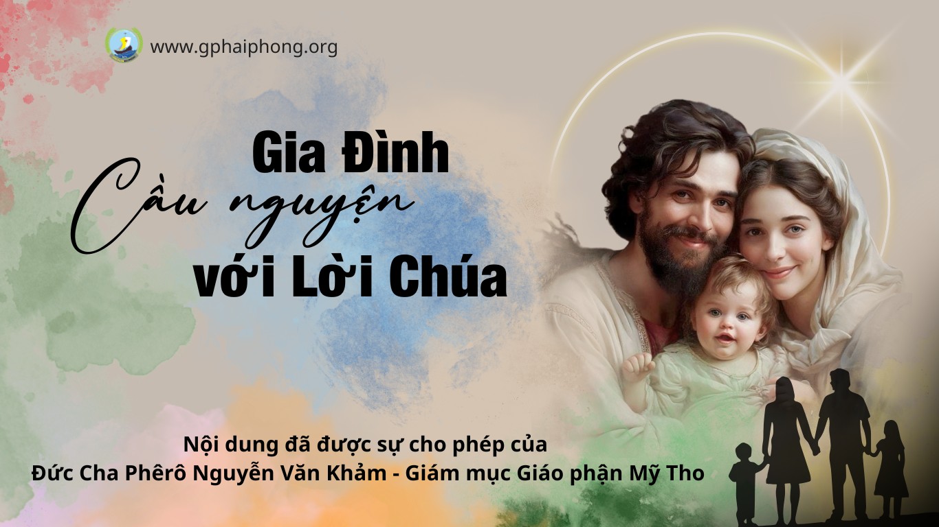 Gia đình cầu nguyện với Lời Chúa | Chúa nhật Phục sinh năm A